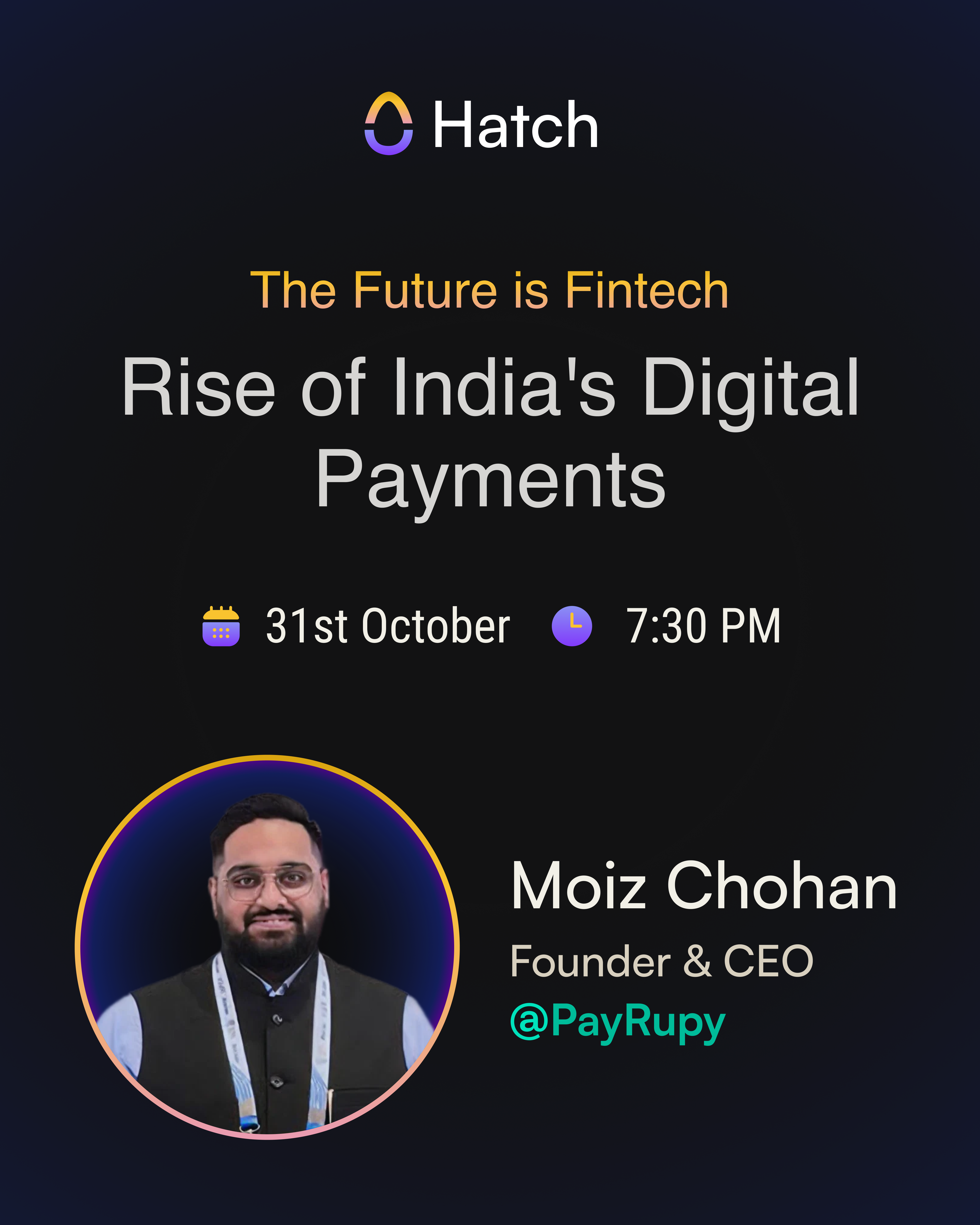 Fintech event with Moiz Chohan, CEO of PayRupy
